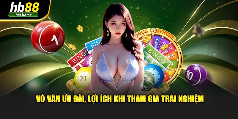 Vô vàn ưu đãi, lợi ích khi tham gia trải nghiệm tựa game